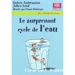 Le surprenant cycle de l'eau