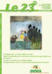 LE 23, N°199 - Printemps 2010 - La biodiversité , un tissu fragile et vivant