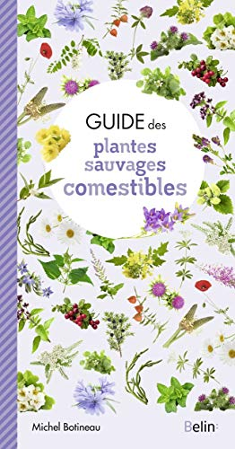 Guide des plantes comestibles de France