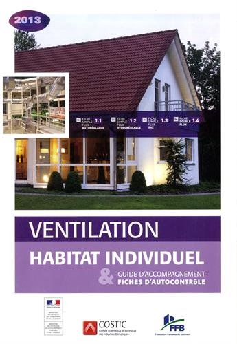Ventilation habitat individuel : Guide d'accompagnement & fiches d'autocontrôle