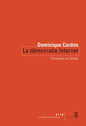 La démocratie Internet : Promesses et limites
