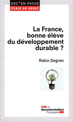 La France, bonne élève du développement durable ?