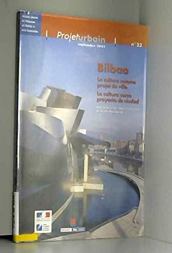 Bilbao : La culture comme projet de ville