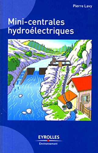 Mini-centrales hydroélectriques
