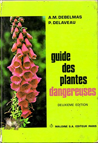 Guide des plantes dangereuses