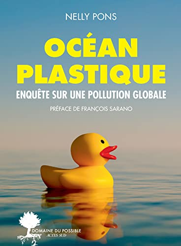 Océan plastique - Enquête sur une pollution globale