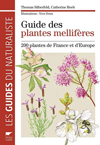 Guide des plantes mellifères