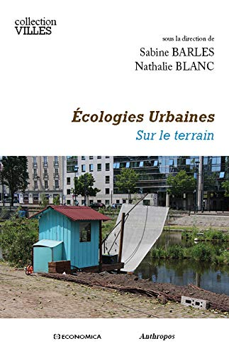 Écologies urbaines : Sur le terrain