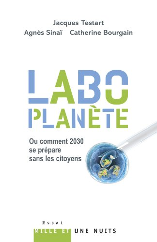 Labo-planète : Ou comment 2030 se prépare sans les citoyens