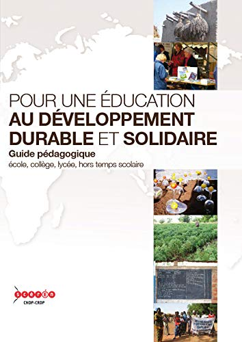 Pour une éducation au développement durable et solidaire