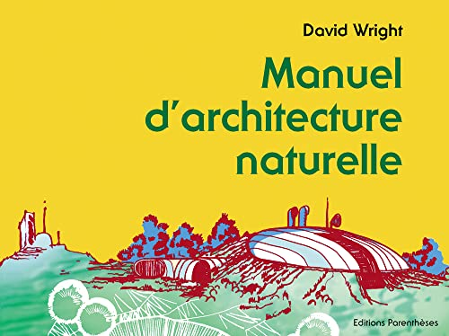 Manuel d'architecture naturelle