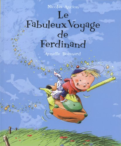 Le fabuleux voyage de Ferdinand