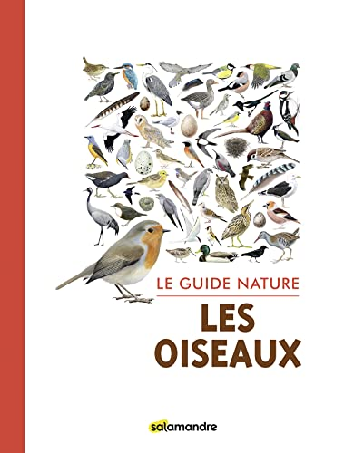Le guide nature. Les oiseaux