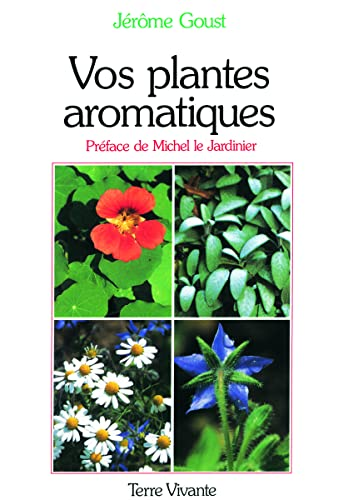 Vos plantes aromatiques