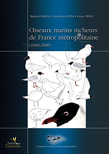 Oiseaux marins nicheurs de France métropolitaine (1960-2000)