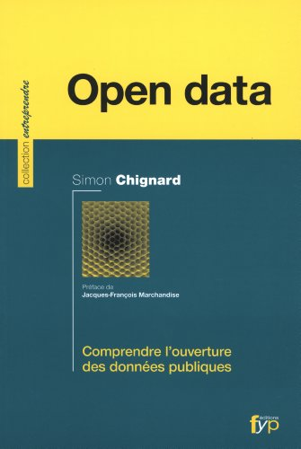 Open data : Comprendre l'ouverture des données publiques