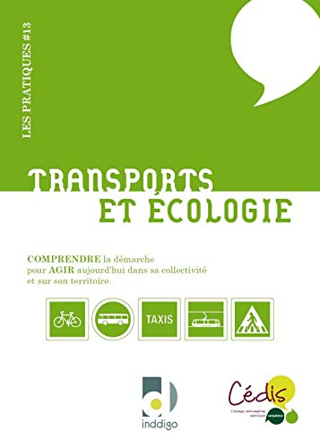 Transports et écologie : Comprendre la démarche pour AGIR aujourd'hui dans sa collectivité et sur son territoire