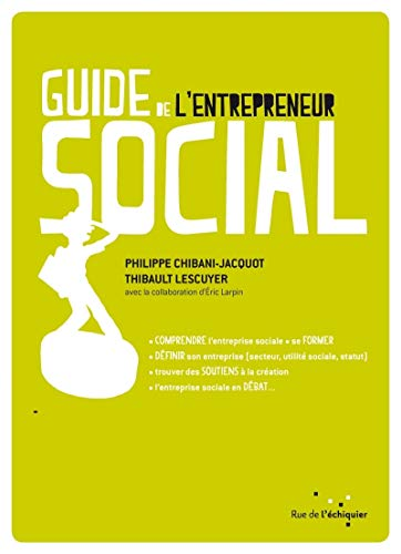 Le Guide de l'entrepreneur social