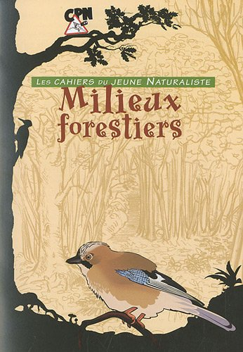 Milieux forestiers