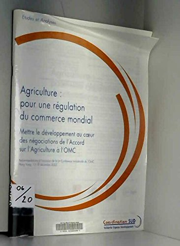 Agriculture : pour une régulation du commerce mondial